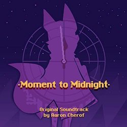 Moment to Midnight Soundtrack (Aaron Cherof) - CD cover