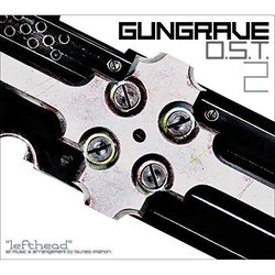 Gungrave O.S.T. 2 lefthead 声带 (Tsuneo Imahori) - CD封面