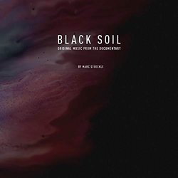 Black Soil Soundtrack (Marc Stoeckle) - CD cover