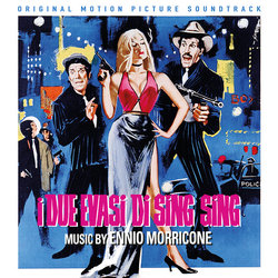 I due evasi di Sing Sing Soundtrack (Ennio Morricone) - CD cover