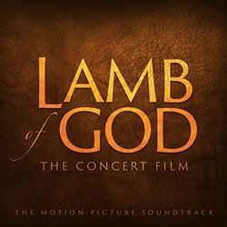 Lamb of God: The Concert Film 声带 (Rob Gardner) - CD封面