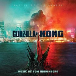 Godzilla vs. Kong: Battle of the Beasts Trilha sonora (Tom Holkenborg) - capa de CD