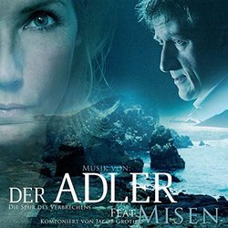 Der Adler: Die Spur des Verbrechens Ścieżka dźwiękowa (Jacob Groth) - Okładka CD