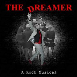 The Dreamer - Rock Musical Soundtrack (Gianfranco Bianchi) - CD cover