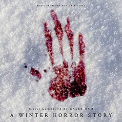A Winter Horror Story Trilha sonora (Caleb Ham) - capa de CD