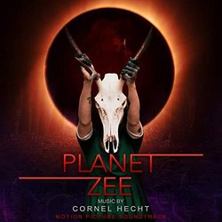 Planet Zee Soundtrack (Cornel Hecht) - CD cover