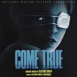 Come True サウンドトラック ( Pilotpriest, Electric Youth) - CDカバー