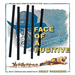 Face of a Fugitive Trilha sonora (Jerry Goldsmith) - capa de CD