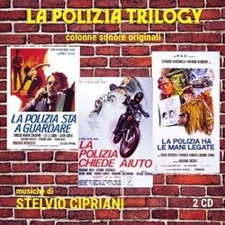 La Polizia Trilogy Colonna sonora (Stelvio Cipriani) - Copertina del CD