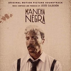 La Mancha Negra Ścieżka dźwiękowa (Jess Caldern) - Okładka CD