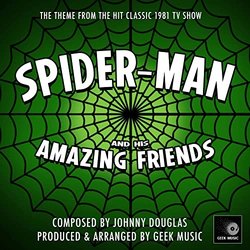 Spiderman And His Amazing Friends Main Theme Soundtrack (Johnny Douglas) - CD cover