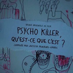 Psycho Killer, qu'est-ce que c'est ? サウンドトラック (Ltitia Pansanel-Garric) - CDカバー
