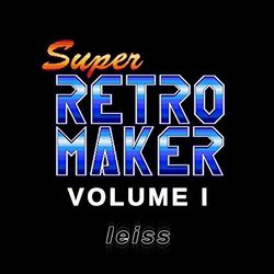 Super Retro Maker, Volume I Soundtrack (Leiss ) - CD cover