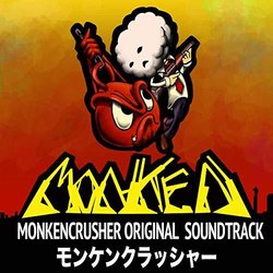 Monken Crusher Soundtrack (Takayuki Nakamura, Ryoya Takayama) - CD-Cover