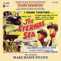 The Eternal Sea / Make Haste to Live Trilha sonora (Elmer Bernstein) - capa de CD