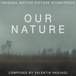 Our Nature Trilha sonora (Valentin Hadjadj) - capa de CD