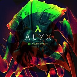 Half-Life: Alyx Chapter 8, Captivity Colonna sonora (Mike Morasky) - Copertina del CD