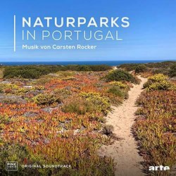 Naturparks in Portugal Soundtrack (Carsten Rocker) - CD-Cover