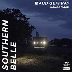 Southern Belle Soundtrack (Maud Geffray) - CD cover