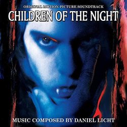 Children of the Night Soundtrack (Daniel Licht) - CD cover