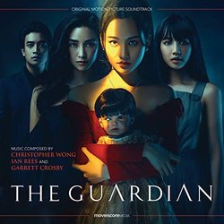The Guardian Soundtrack (Garrett Crosby, Ian Rees, Christopher Wong 	) - CD cover