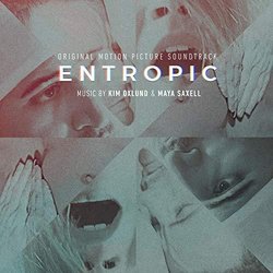 Entropic Soundtrack (Kim Oxlund, Maya Saxell) - CD cover