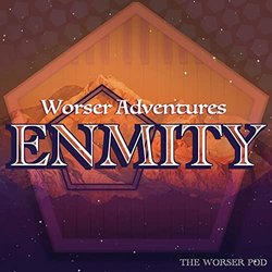 Worser Adventures Enmity Main Theme Soundtrack (Clay Dixon) - CD cover
