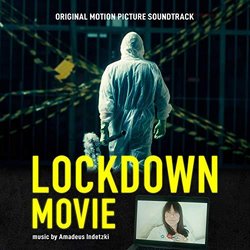 Lockdown Movie Colonna sonora (Amadeus Indetzki) - Copertina del CD