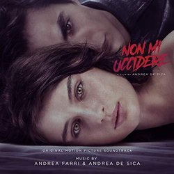 Non mi uccidere Soundtrack (Andrea De Sica, Andrea Farri) - CD-Cover