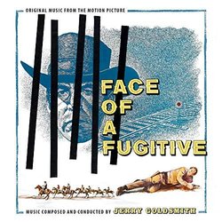Face of a Fugitive Ścieżka dźwiękowa (Jerry Goldsmith) - Okładka CD