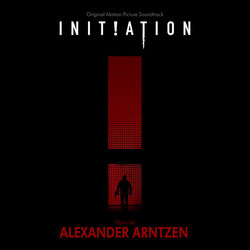 Initiation Ścieżka dźwiękowa (Alexander Arntzen) - Okładka CD