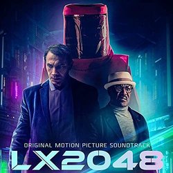 LX2048 Soundtrack (Sarah deCourcy, Erez Moshe, Ian Richter) - CD-Cover