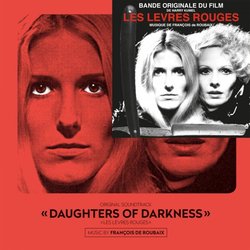Daughters Of Darkness Trilha sonora (Franois de Roubaix) - capa de CD