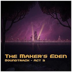 The Maker's Eden, Act 3 Soundtrack (Abstraction ) - CD cover