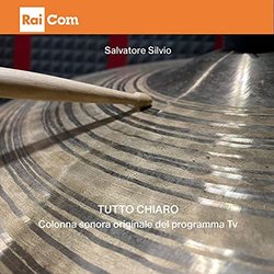 Tutto chiaro Soundtrack (Salvatore Silvio) - CD cover