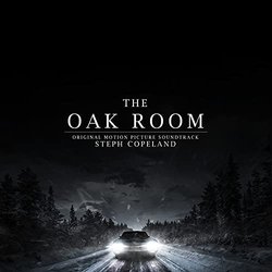 The Oak Room Soundtrack (Steph Copeland) - CD cover