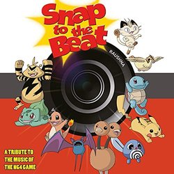 Snap To The Beat サウンドトラック (Raushna ) - CDカバー