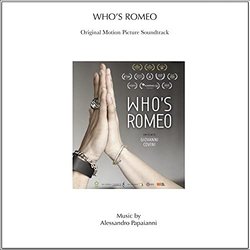 Who's Romeo Trilha sonora (Alessandro Papaianni) - capa de CD