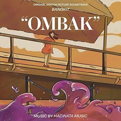 Bangkit: Ombak Soundtrack (Hadinata Music) - CD cover