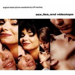 Sex, Lies, and Videotape Ścieżka dźwiękowa (Cliff Martinez) - Okładka CD