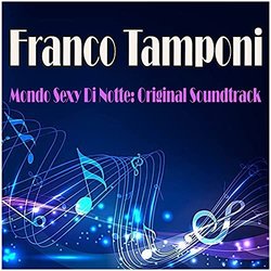 Mondo Sexy Di Notte Trilha sonora (Franco Tamponi) - capa de CD
