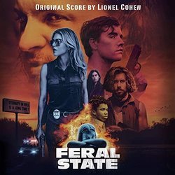 Feral State Soundtrack (Lionel Cohen) - CD cover