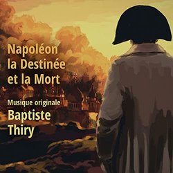 Napolon la destine et la mort サウンドトラック (Baptiste Thiry) - CDカバー