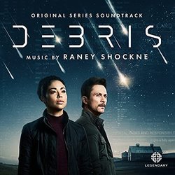 Debris Soundtrack (Raney Shockne) - CD cover