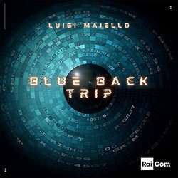 Eroi di Strada: Blue Back Trip Bande Originale (Luigi Maiello) - Pochettes de CD