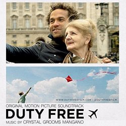 Duty Free Soundtrack (Crystal Grooms Mangano) - CD-Cover