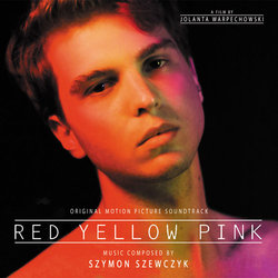 Red Yellow Pink Soundtrack (Szymon Szewczyk) - CD cover