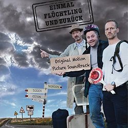 Einmal Flchtling und zurck Soundtrack (Karsten Laser) - CD-Cover