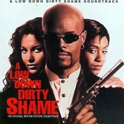A Low Down Dirty Shame Soundtrack (Various Artists) - CD cover