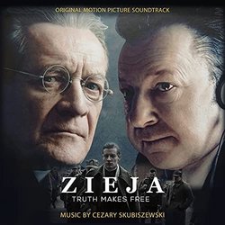 Zieja - Truth Makes Free Ścieżka dźwiękowa (Cezary Skubiszewski) - Okładka CD
